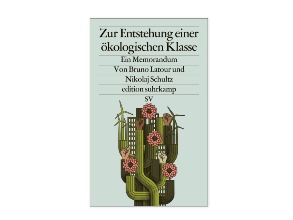 Cover des Buchs von Bruno Latour und Nikolaj Schultz