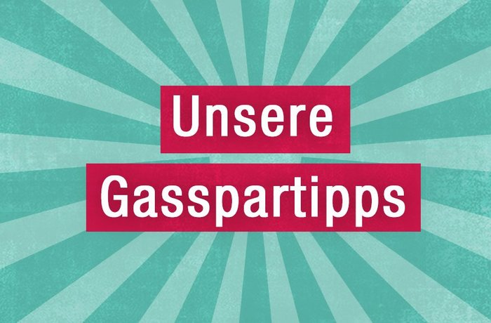 Grafik: Unsere Gasspartipps