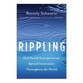 Buchtitel «Rippling – How Social Entrepreneurs Spread Innovation Throughout the World»